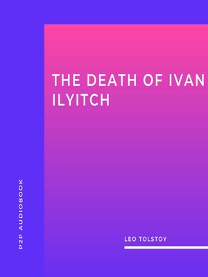 cover image of The Death of Ivan Ilyitch (Unabridged)